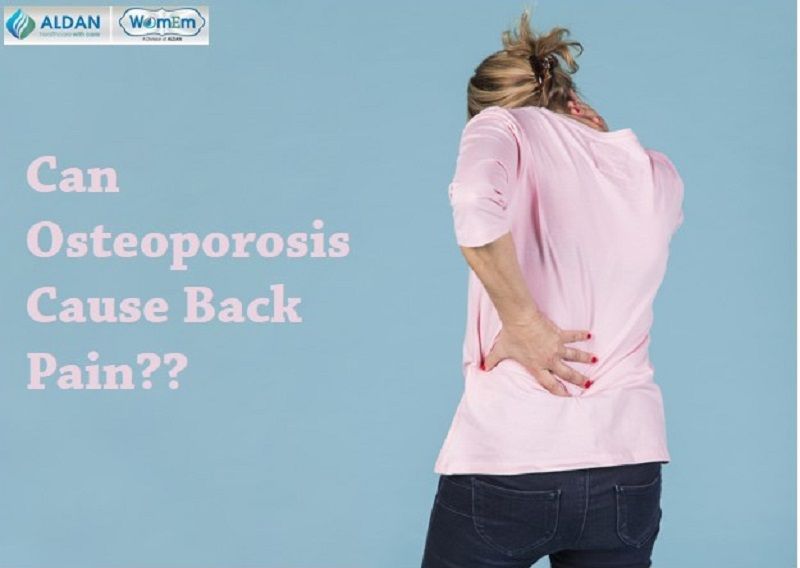 Can Osteoporosis Cause Back Pain